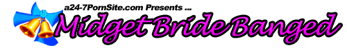 Midget bride movies